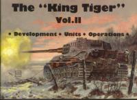 [Armor] - [Schiffer] - [Military History] - The 'King Tiger.pdf
