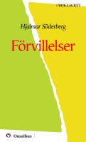 Hjalmar Söderberg - Förvillelser [ prosa ] [1a tryckta utgåva 1895, Senaste tryckta utgåva 2002, 208 s. ].pdf
